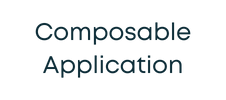 Composable Application