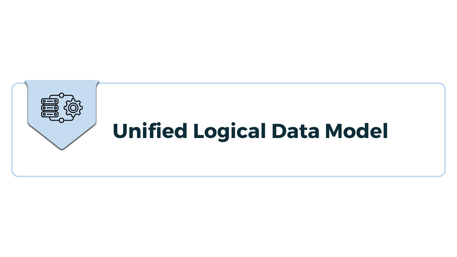 Unified Logical Data Model UCBOS